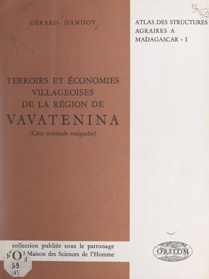 cover image of Terroirs et économies villageoises de la région de Vavatenina (côte orientale malgache)
